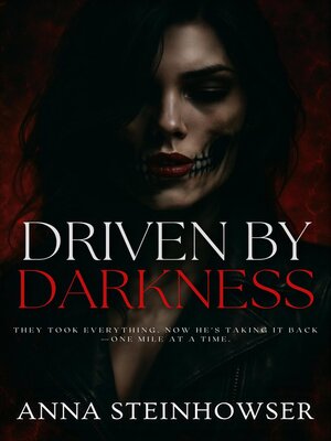 cover image of Driven by Darkness